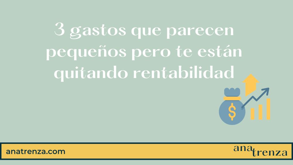 gastos rentabilidad