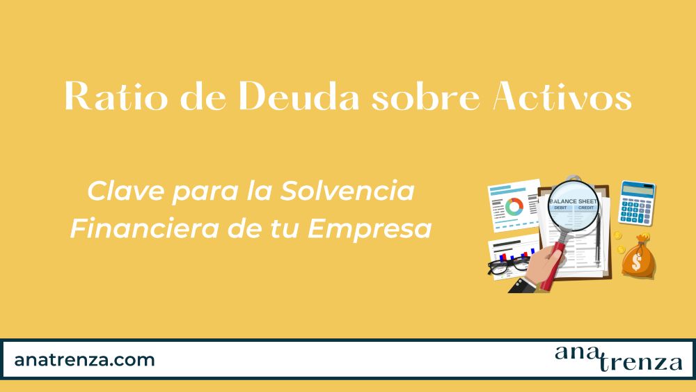 Ratio de deuda sobre activos